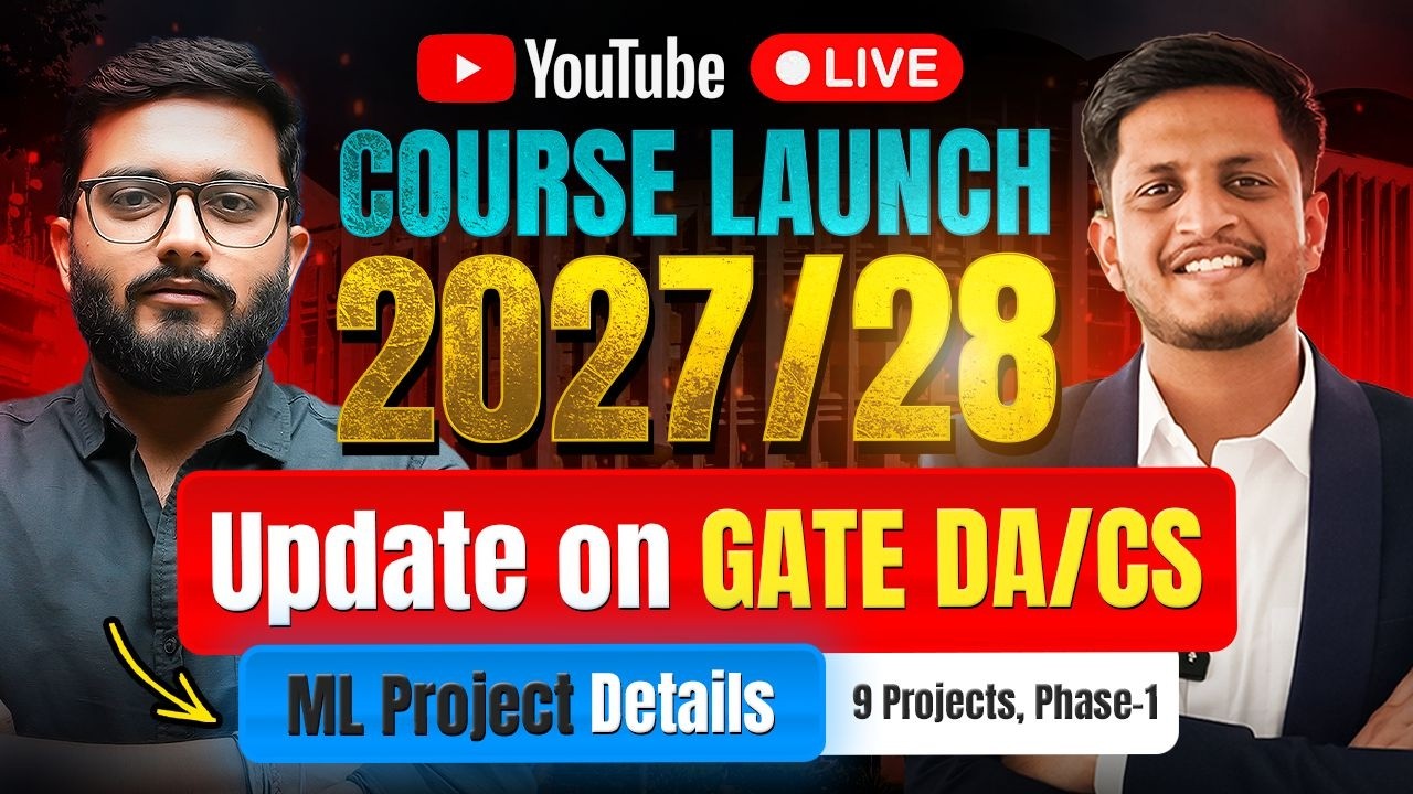 Video thumbnail: GATE DA/CS 2027 Course Launch